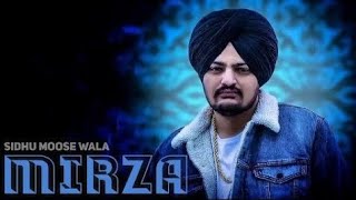 quotMirzaquot Sidhu Moose Wala LYRICS [upl. by Atinihc144]