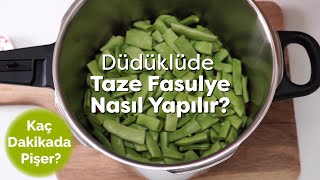 Fissler Düdüklüde ve WMF Düdüklüde Taze Fasulye Nasıl Yapılır  Düdüklü Tencere Kullanımı [upl. by Granville76]