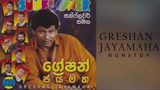 GRESHAN JAYAMAHA NONSTOP [upl. by Scribner]