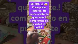 LIBRA ♎ 😱 Como pocas lecturas No puede ocultar lo que siente compromiso en puerta te pedirá [upl. by Sheba]