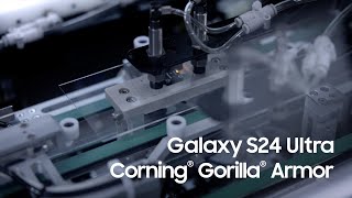 Galaxy S24 Ultra Corning® Gorilla® Armor  Samsung [upl. by Fayola]