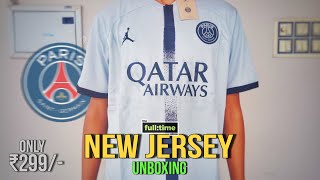 PSG Jersey  Unboxing  Fulltime store  Only ₹299 [upl. by Angil]