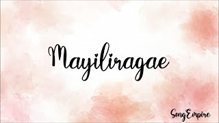 Mayiliragae Song Lyrics from Anbe Aaruyire [upl. by Johnstone]