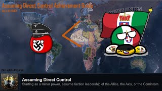 OUTDATED How to Get Assuming Direct Control in 1936 Without Exploits Hoi4 Achievement Guide [upl. by Rondon]