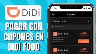 Cómo Pagar Con Cupones En DiDi Food [upl. by Amle]