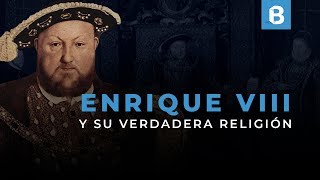 La COMPLEJA relación entre ENRIQUE VIII y la REFORMA PROTESTANTE  BITE [upl. by Amesari941]