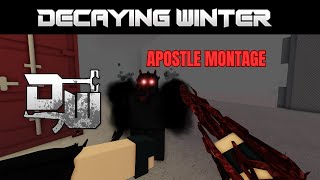 A Decaying Winter Apostle Montage roblox decayingwinter [upl. by Itnahs944]