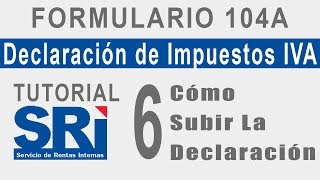 ¿Cómo subir las declaraciones al SRI ► Declaración Mensual del IVA [upl. by Eeleimaj484]