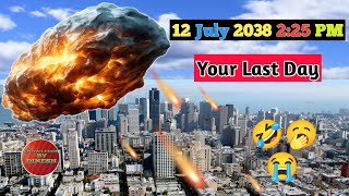 Asteroid 🔥 hitting 🌍earth in 2038  The end [upl. by Ardnaskela]