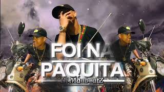 foi na paquita mc peug7 Dj MaabeatZ [upl. by Niveek]