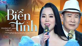 Biển Tình  Tuấn Vũ amp Phương Mỹ Hạnh  Song Ca Bolero Nghe Say Như Điếu Đổ [upl. by Annoyek]