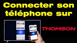 Comment connecter son telephone a sa tele Thomson [upl. by Hyrup]