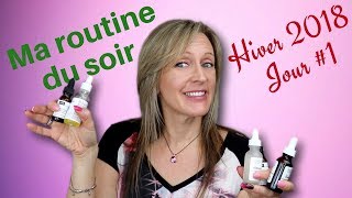 MA ROUTINE DU SOIR HIVER 2018  Get Unready With Me  Jour 1 beauté 40 ans [upl. by Mandie762]