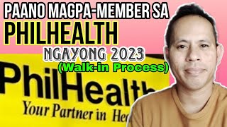 PAANO MAGPAMEMBER SA PHILHEALTH NGAYONG 2023 Walkin [upl. by Odelinda]