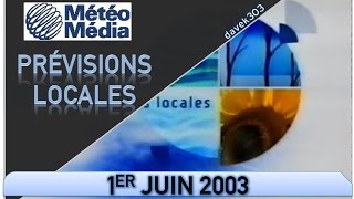 MétéoMédia Prévisions Locales  1er juin 2003 [upl. by Merralee656]