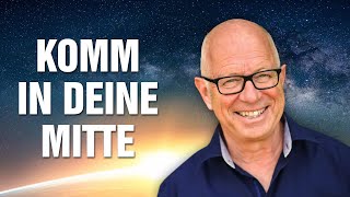 Komm in Deine Mitte amp Lebensfreude Wie du Deinen Wandel schaffst  Robert Betz mit LiveMeditation [upl. by Hgeilyak]