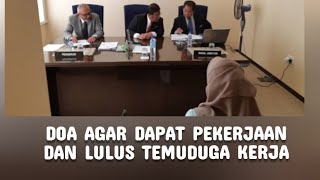 Doa Agar Dapat Pekerjaan Dan Lulus Temuduga Kerja [upl. by Nilac]