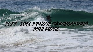 2023  Joel Renouf Skimboarding mini movie [upl. by Berkman]