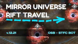 Mirror Universe Rift travel  OSB STFC BOT [upl. by Reggy]