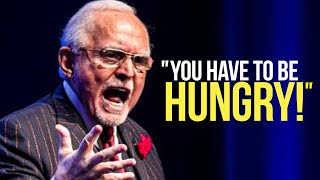 ITS TIME TO GET HUNGRY  Powerful Motivational Speech for Success  Dan Pena Savage Motivation [upl. by Adam]