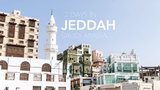 2 Days in Jeddah  Saudi Arabia Travel Vlog [upl. by Otha489]