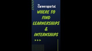 Looking for learnerships and internships Heres where you can find them [upl. by Kreit]