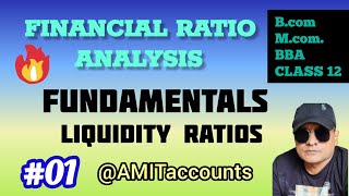 Ratio Analysis  Liquidity Ratios  Current ratio  Quick Ratio  Accounting Ratios  Class 12  BBA [upl. by Truitt]