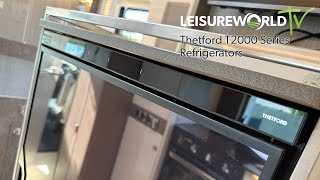 Thetford T2000 Series Refrigerator Quick Start Guide [upl. by Notrub774]