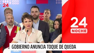 Gobierno anuncia toque de queda para diversas comunas de la región de Valparaíso  24 Horas TVN [upl. by Abisia]