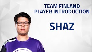 Shaz  Team Finland 2019 Player Introduction [upl. by Heger]