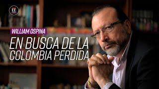 William Ospina “es la hora de los saberes mestizos”  El Espectador [upl. by Felten]