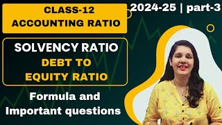 debt to equity ratio  solvency ratio  Accounting ratio class 12 [upl. by Romonda]