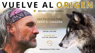 VUELVE AL ORIGEN  Película de BROSSAH LEYTON [upl. by Afesoj]