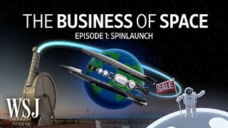 SpinLaunch A Rocket Startup That Wants to Catapult Satellites Into Space  WSJ [upl. by Barta]