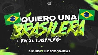 QUIERO UNA BRASILERA  EN EL CASERIO 🥵🥵 EL TURKO Al CORTE x LUIS CORDOBA REMIX x DJ CHINO AYALA [upl. by Ellerahc]