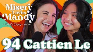 Misery Loves Cattien Le  EP 94 [upl. by Alial]