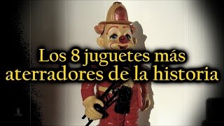 Los 8 juguetes más peligrosos y aterradores de la historia [upl. by Aecila779]