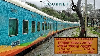 A Journey Aboard 20821 PUNE  SANTRAGACHI HUMSAFAR EXPRESS  Indian Railways [upl. by Flowers]