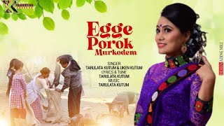 Ege Porok Murkong dem ll Tarulata kutumbll Mising Oi Nitom ll lyrics amp tune Tarulata kutum ll [upl. by Inttirb]