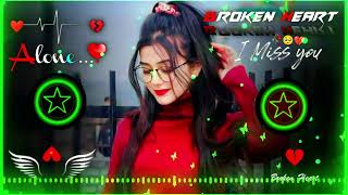 mohabbat ka gam hai song 🥀♥️ Dj  Hard Bass ❤️‍🔥  Remix  Song 🥀  heart touching dj remix songs [upl. by Icat504]