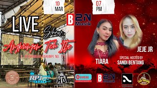 🔴  LIVE  ANGKRINGAN TEH ITA  B2N MUSIC FT JEJE JR  TIARA MC SANDI BENTANG MINGGU 10 MARET 2024 [upl. by Marguerite]