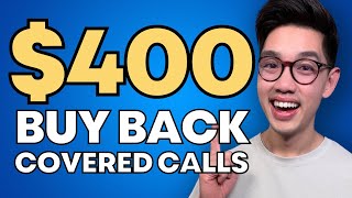 How to Buy Back A Covered Call for Beginners [upl. by Michelsen]