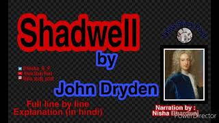 Shadwell by John Dryden full line by line Explanation in hindi [upl. by Hicks]