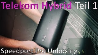 Was ist Telekom Hybrid  Speedport Pro Unboxing Telekom Hybrid 1 [upl. by Anileva35]