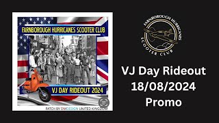 VJ Day Rideout 18082024 Promo  Farnborough Hurricanes Scooter Club [upl. by Atnicaj]