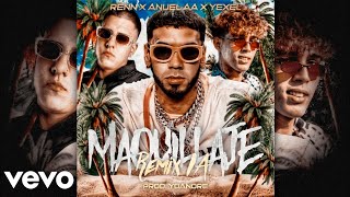 Anuel AA Feat Renn y Yexel Maquillaje Remix Official IA [upl. by Marijo]