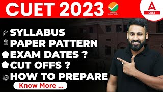 All About CUET 2024 Exam 📚📑 Syllabus Paper Pattern  How to Prepare for CUET [upl. by Eidderf]