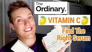 🍊 Which Is The Best THE ORDINARY VITAMIN C  Choosing The Right Vitamin C Serum [upl. by Loise677]