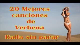 20 mejores canciones de verbena [upl. by Klump]