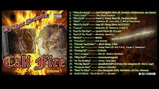 DJ Loot Presents Cali Fire Volume 1 [upl. by Ennovaj]